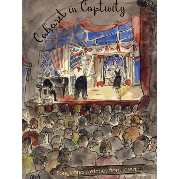Jersey City Theater Center Presents &#34;Cabaret in Captivity&#34;: A Powerful Exploration of Art and Survival in Terezín
