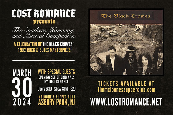 Gerry Perlinski talks about Lost Romance Celebrating a Classic Album by The Black Crowes
