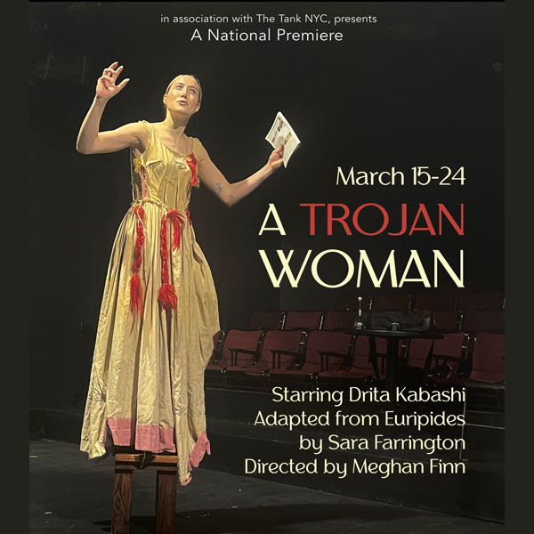 National Premiere of &#34;A Trojan Woman&#34; comes to Luna Stage