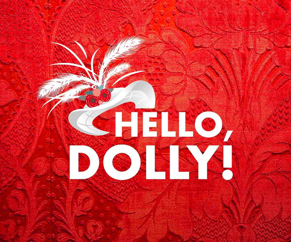 Music Mountain Theatre presents &#34;Hello, Dolly!&#34;