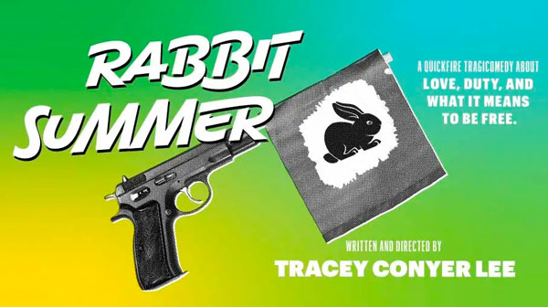 Regional Premiere of &#34;Rabbit Summer&#34; at Mile Square Theatre