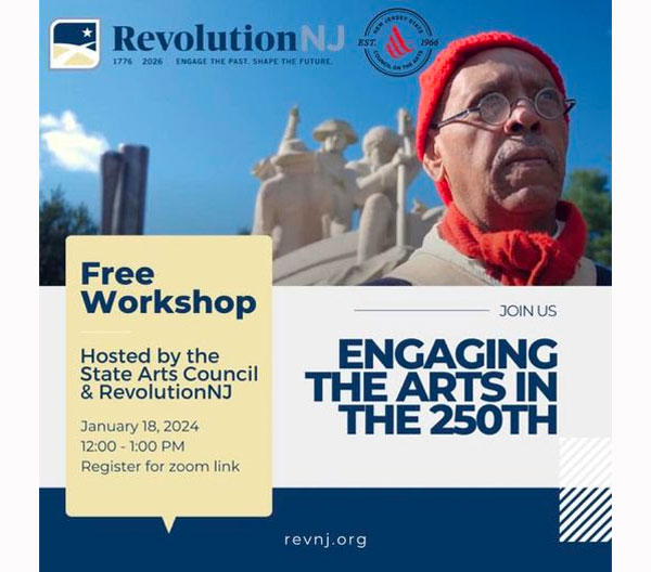 New Jersey State Arts Council and RevolutionNJ Host Free Virtual Workshop: Engaging the Arts in the 250th