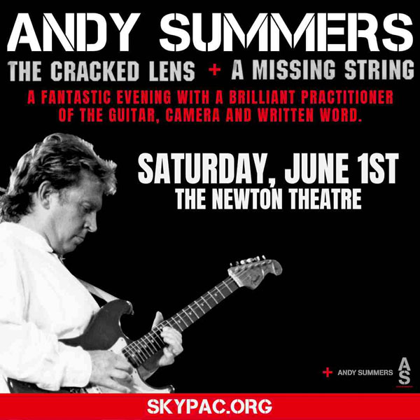 The Newton Theatre presents Andy Summers of the Police