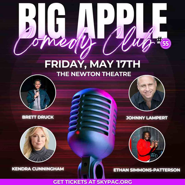 Newton Theatre presents Big Apple Comedy Club #55