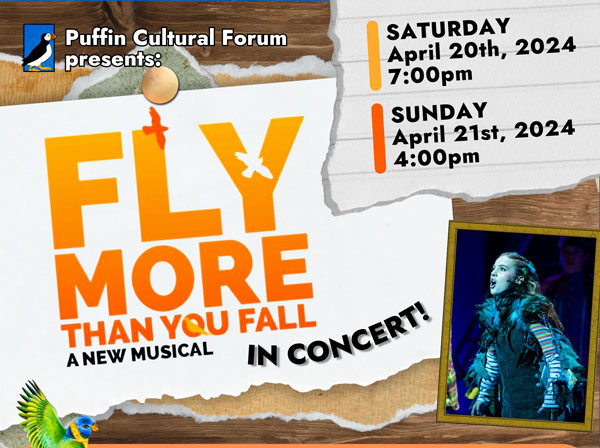 The Puffin Cultural Forum presents &#34;Fly More Than You Fall&#34;