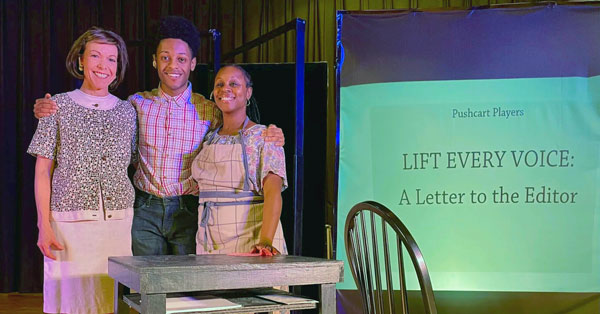 Pushcart Players to present &#34;Lift Every Voice: A Letter to the Editor&#34; at Paper Mill Playhouse