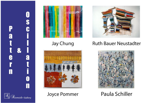 Riverside Gallery presents &#34;Pattern & Oscillation&#34;