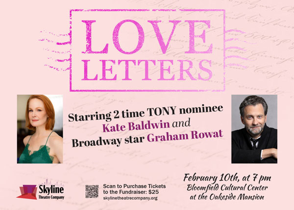 Kate Baldwin and Graham Rowat to Star in &#34;Love Letters&#34; at Skyline Theatre Company
