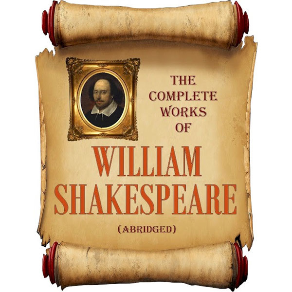 South Street Players presents &#34;The Complete Works of William Shakespeare (Abridged)&#34;