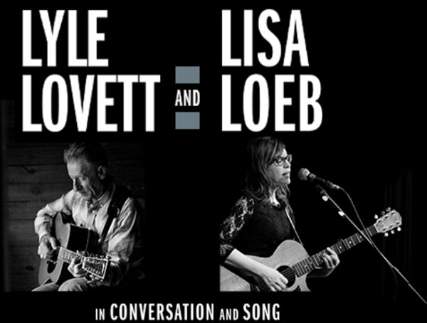 MPAC presents Lyle Lovett and Lisa Loeb