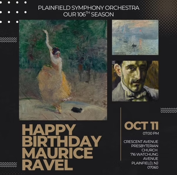 Plainfield Symphony Orchestra presents "Happy Birthday Maurice Ravel"