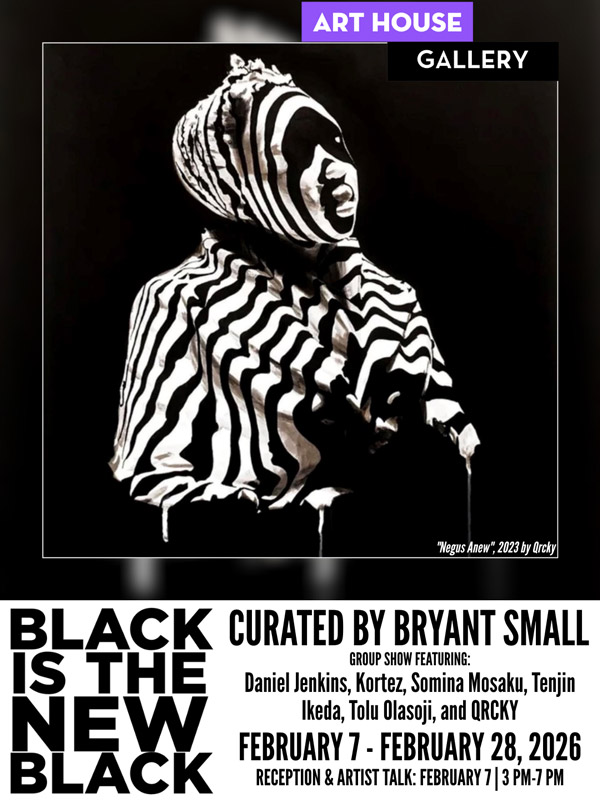 Art House Productions presents "Black is The New Black"