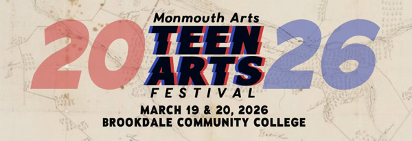 Monmouth Arts presents 2026 Teen Arts Festival